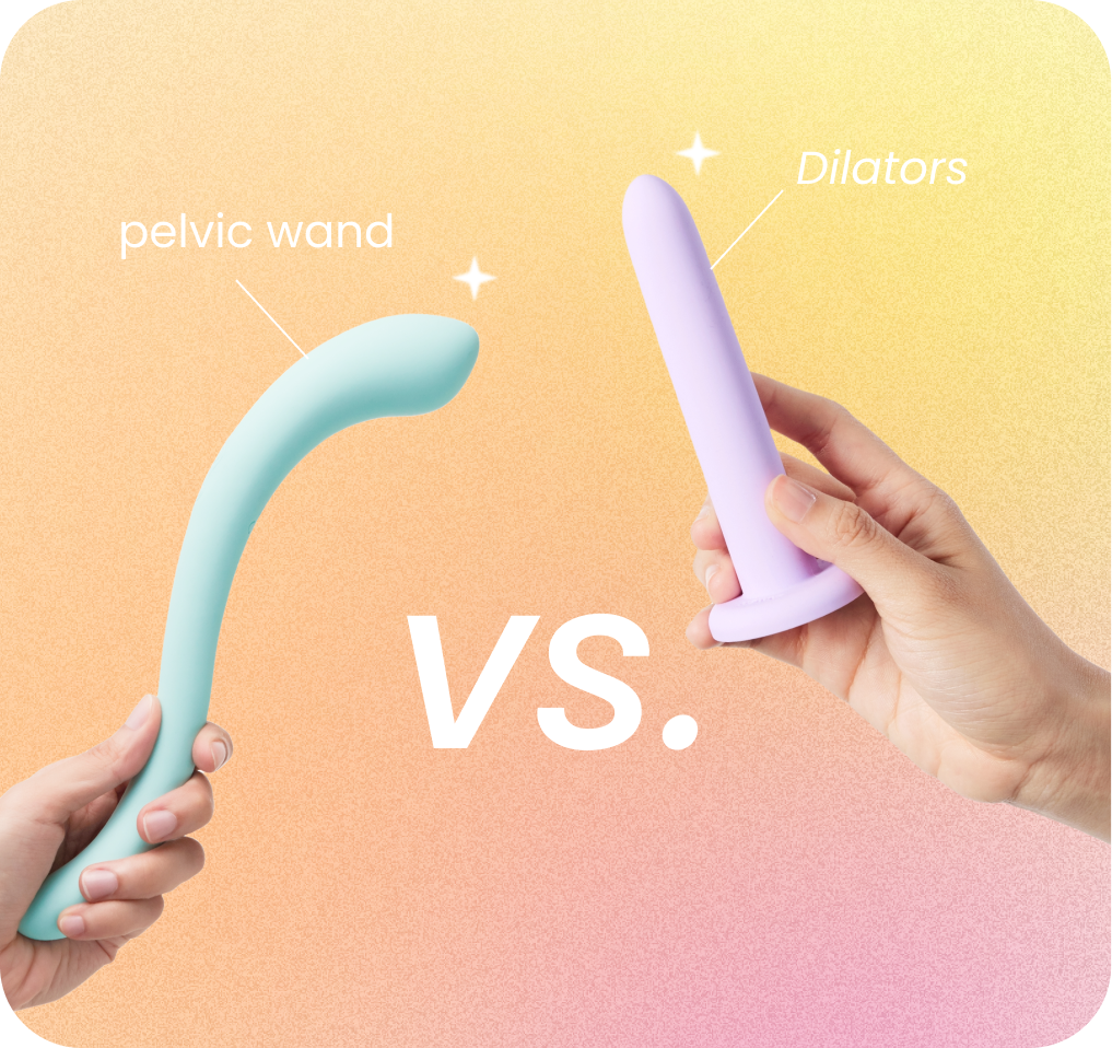 Vaginal Wands vs. Dilators for Pelvic Pain: Which Should You Choose?